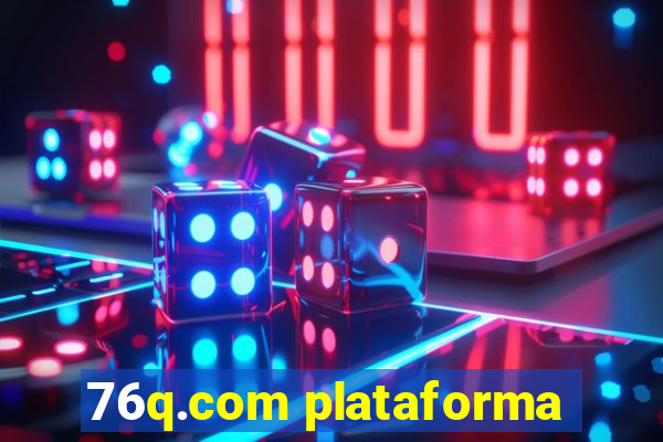 76q.com plataforma